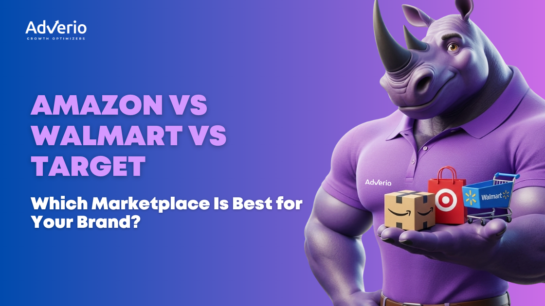 Amazon vs Walmart vs Target: Best Marketplace for Brands
