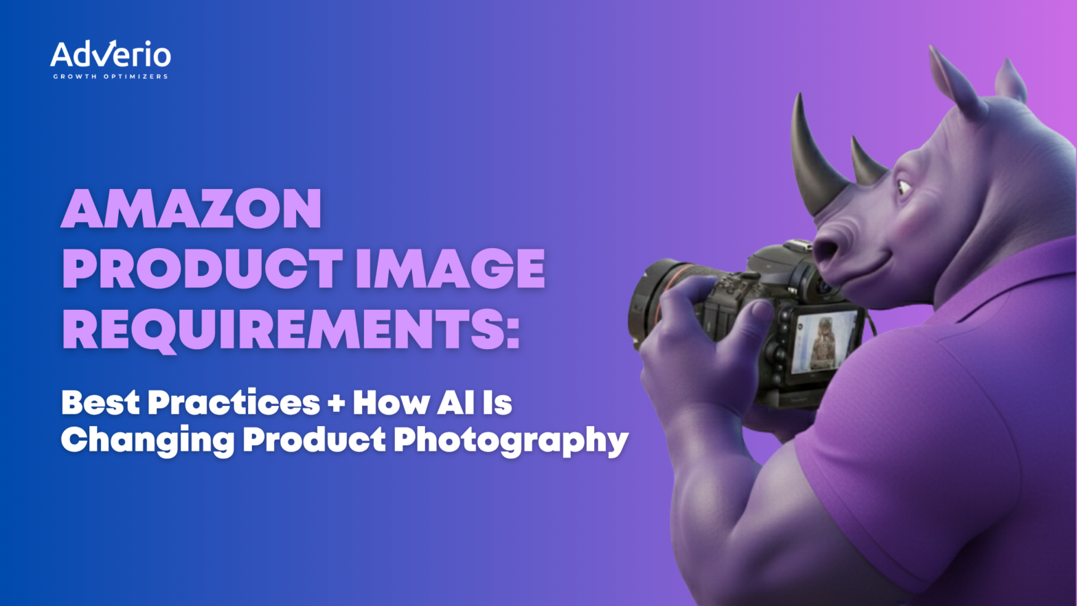 Adverio - Amazon Product Photography in the AI Age Winning the Click in 2026