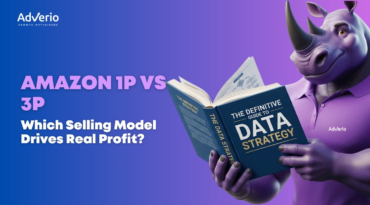 Amazon 1P vs 3P: Which Selling Model Drives Real Profit? 1 Adverio - 1p vs 3p data strategy