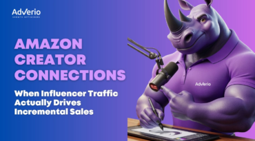 Amazon Creator Connections: When Influencer Traffic Actually Drives Incremental Sales 1 Adverio - creator connections amazon rhino creator