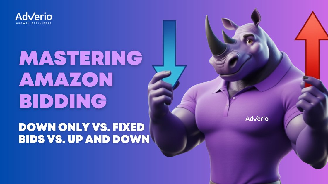 Adverio - down only vs fixed bids vs up and down bidding amazon rhino bidding