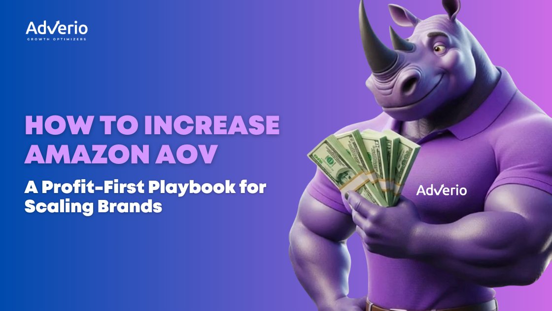 Adverio - how to increase amazon aov rhino money