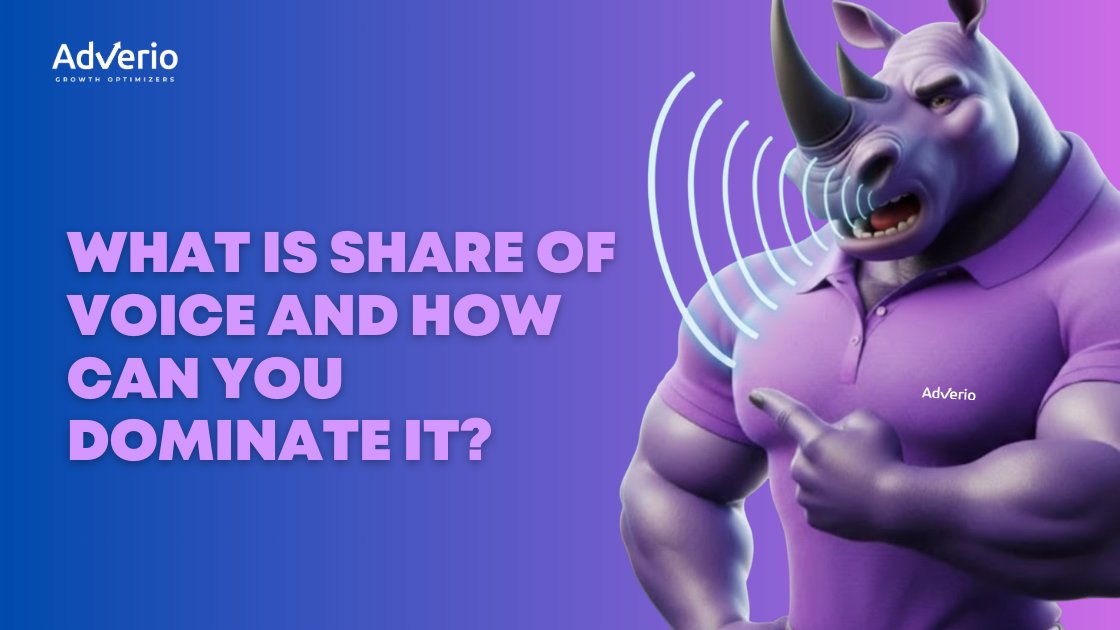 Adverio - what is share of voice purple rhino