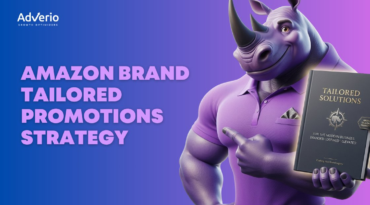 Amazon Brand Tailored Promotions Strategy: Drive Incremental Revenue Without Margin Bleed 2 Amazon Brand Tailored Promotions Strategy - Adverio
