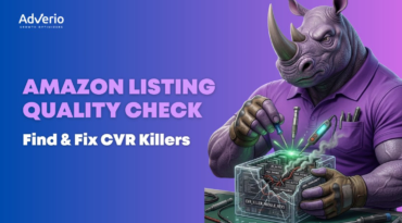 Amazon Listing Quality Check: How to Find and Fix the CVR Killers Costing You Profit 4 Adverio - amazon listing quality check rhino repair