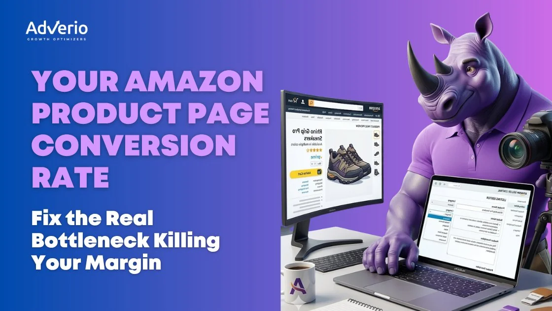 Amazon product page conversion rate optimization - fixing PDP bottlenecks to improve margin