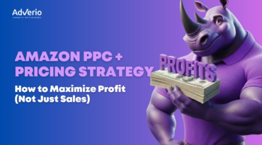 Amazon PPC + Pricing Strategy: How to Maximize Profit (Not Just Sales) 4 Amazon PPC and pricing strategy working together to maximize profit