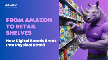 Amazon to retail strategy — how digital brands win physical retail shelf space