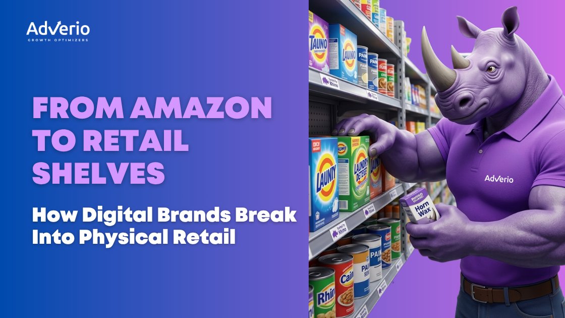 From Amazon to Retail Shelves: How Digital Brands Break Into Physical Retail 8 Amazon to retail strategy — how digital brands win physical retail shelf space