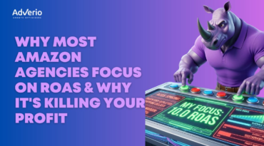 Adverio - why most amazon agencies focus on roas rhino dashboard