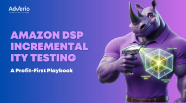 Adverio - amazon dsp incrementality testing incrementality testing