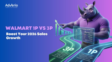 Walmart 1P vs 3P: Boost Your 2026 Sales Growth 1 Adverio - walmart 1p vs 3p growth planning