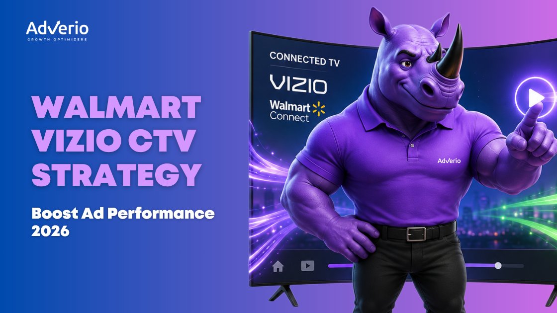 Walmart Vizio CTV Strategy: Boost Ad Performance 2026 10 Adverio - walmart vizio ctv strategy connected tv